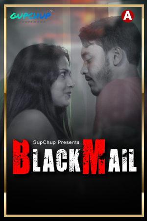 Blackmail (2021) UNRATED 720p 