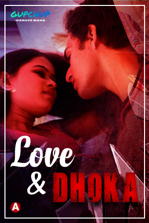Love And Dhoka (2022) 