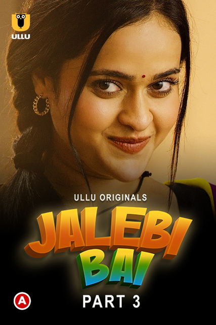 Jalebi Bai Part 3 (2022) 