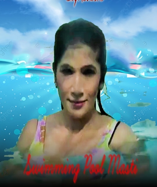 Swimming Pool Masti (2022)