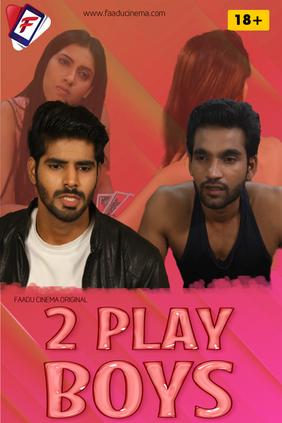 Two Play Boys (2022) FaaduCinema