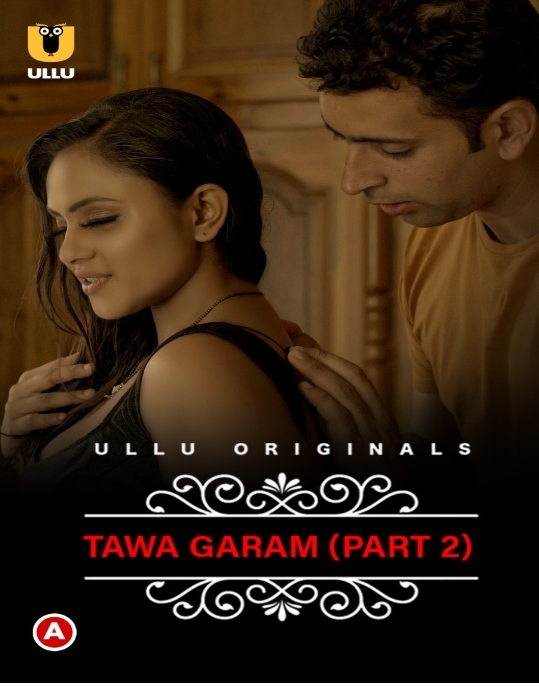 CharmSukh: Tawa Garam (2022) S01 Part 2 