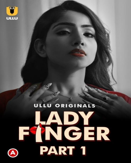 Lady Finger (2022) S01 Part 1