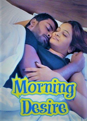 Morning Desire (2022) 