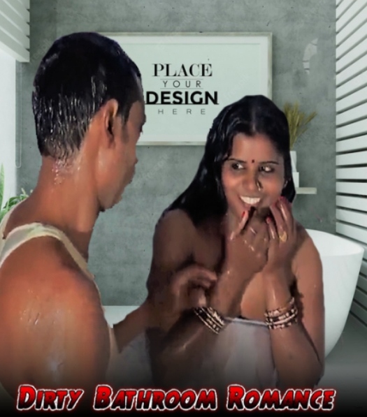 Dirty Bathroom Romance (2022)