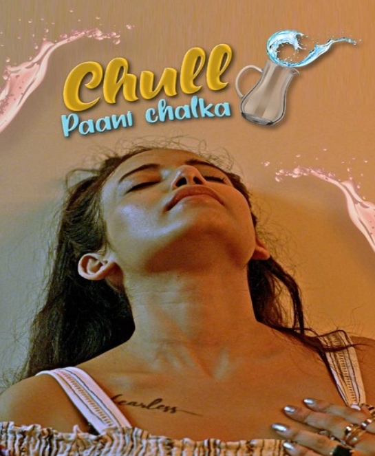 Chull: Paani Chalka (2022) S01E04 