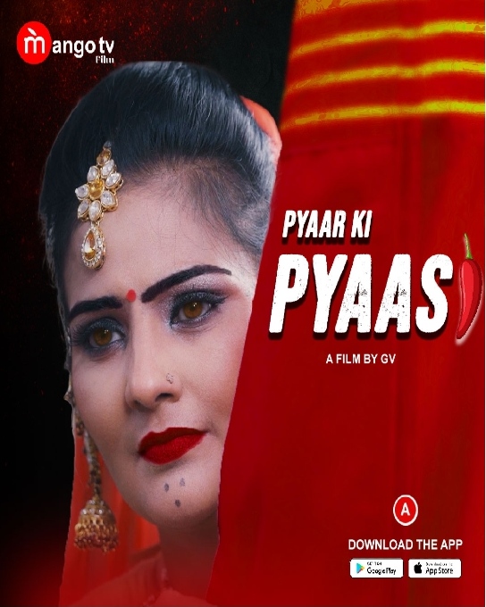 Pyaasi (2022) MangoTV S01E01