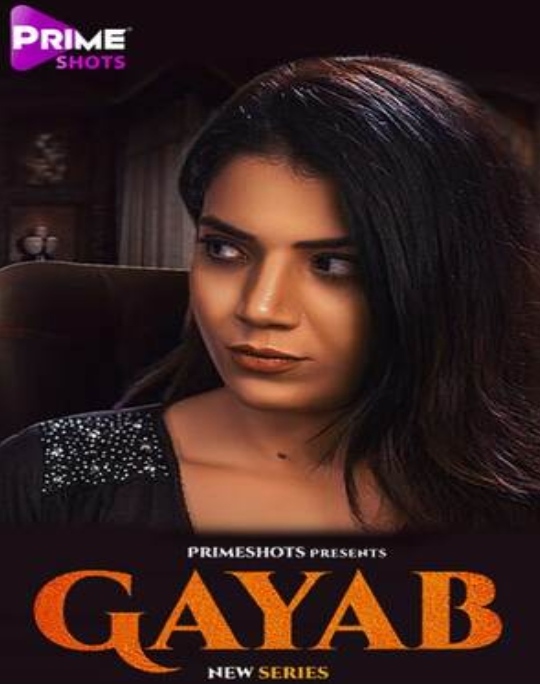 Gayab (2022) PrimeShots S01E03 