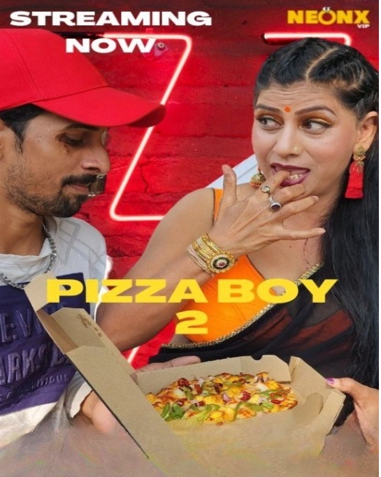 Pizza Boy 2 (2022) NeonX