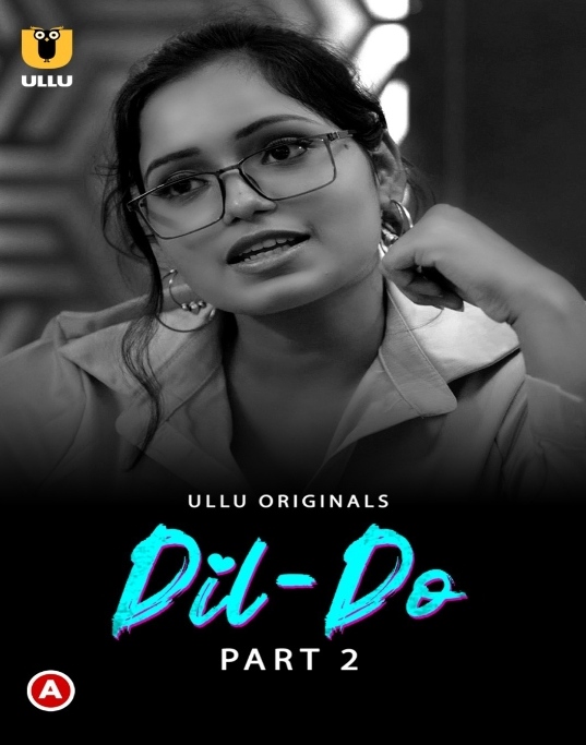 Dil Do (2022) S01 Part 2