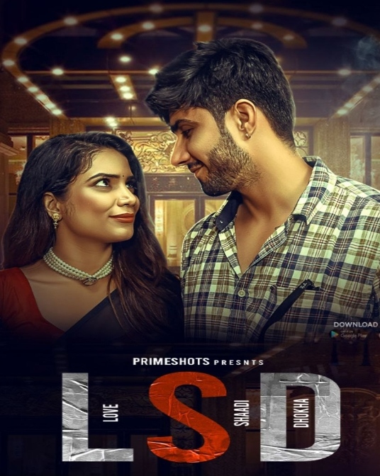 LSD (Love Sex Dhokha) (2022) PrimeShots S01E01T02 