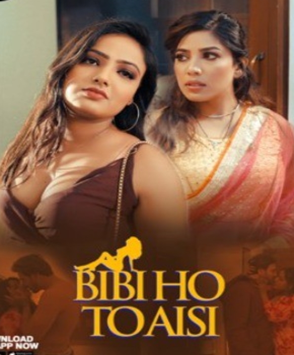 Biwi Ho To Aisi (2023) WOOW Hindi S01