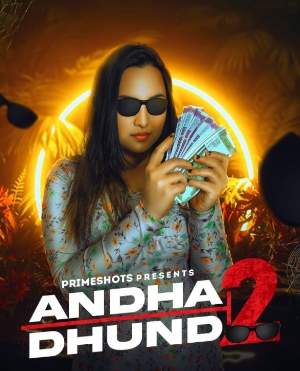 Andha Dhundh (2023) PrimeShots S02E04