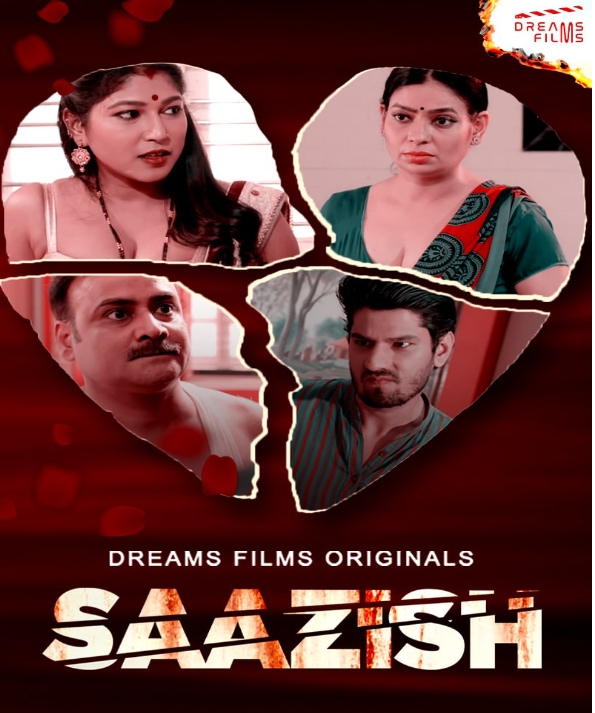 Saazish (2023) DreamsFilms S01E01 