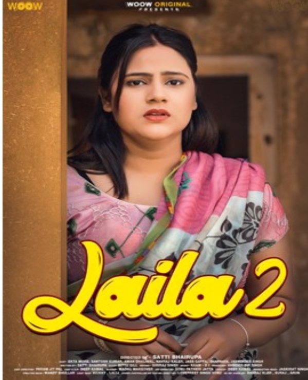 Laila (2023) WOOW S02 Complete