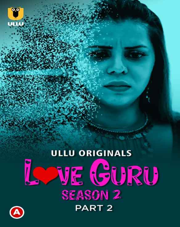 Love Guru (2023) S02 Part 2 