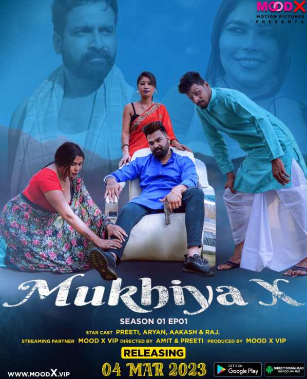 Mukhiya X (2023) MoodX S01E01