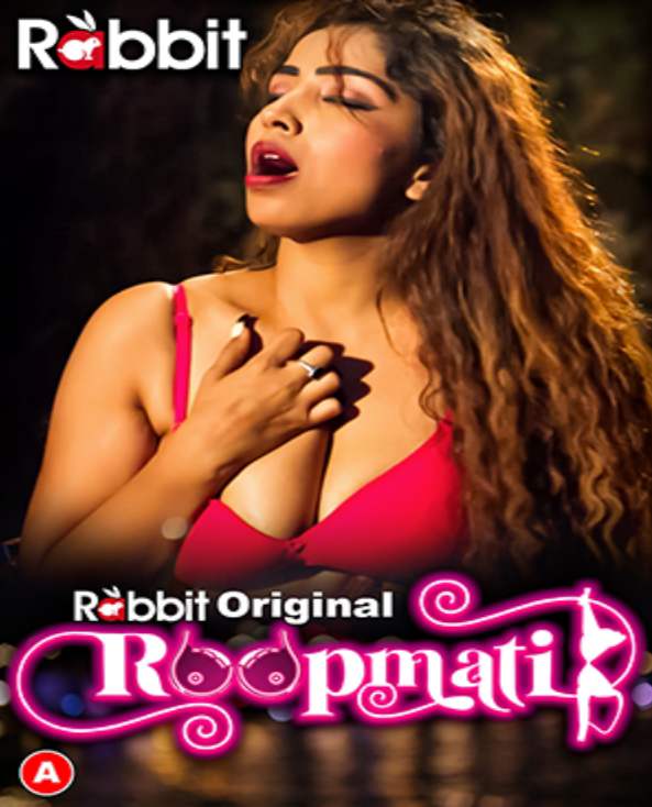 Roopmati (2023) RabbitMovies S01E03T04 