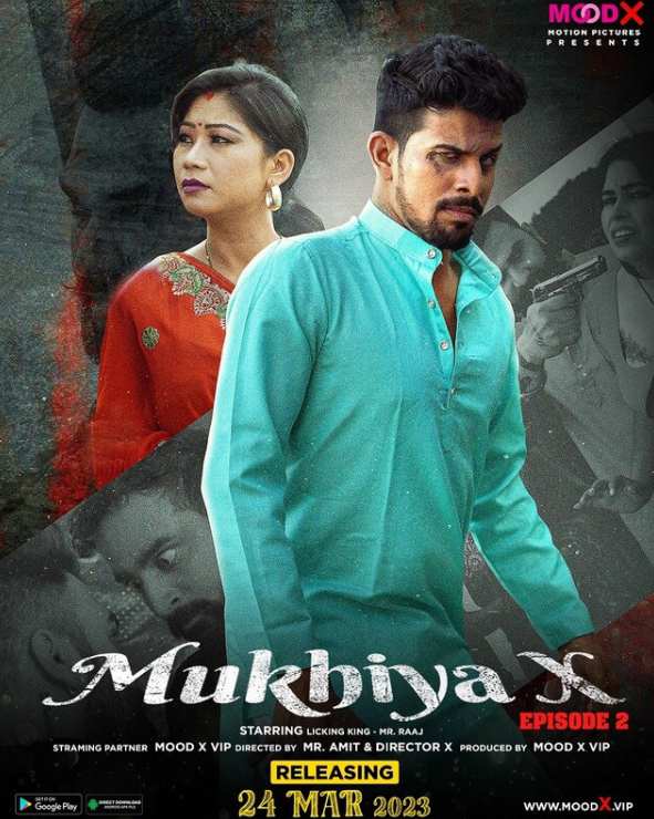 Mukhiya X (2023) MoodX S01E02
