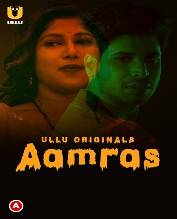 Aamras (2023) Ullu S01 Complete