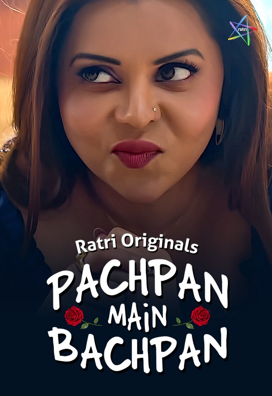 Pachpan Main Bachpan (2024) Ratri S01E03