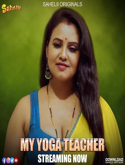 My Yoga Teacher (2024) Sahelii S01E02 