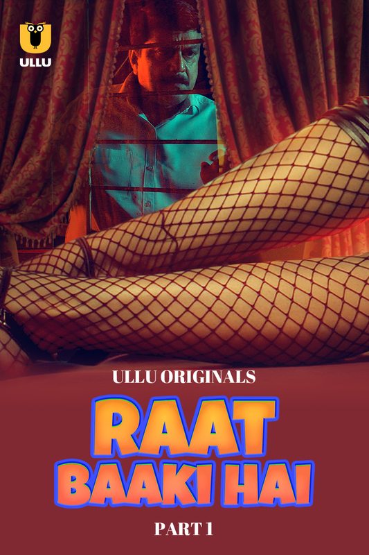 Raat Baaki Hai (2024) S01 Part 1