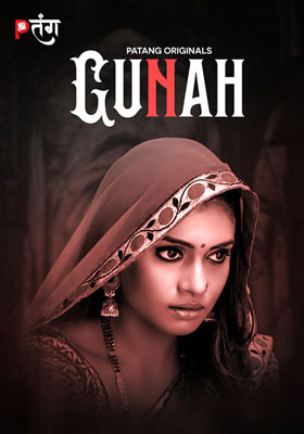 Gunah (2024) PatangMovies S01 Complete