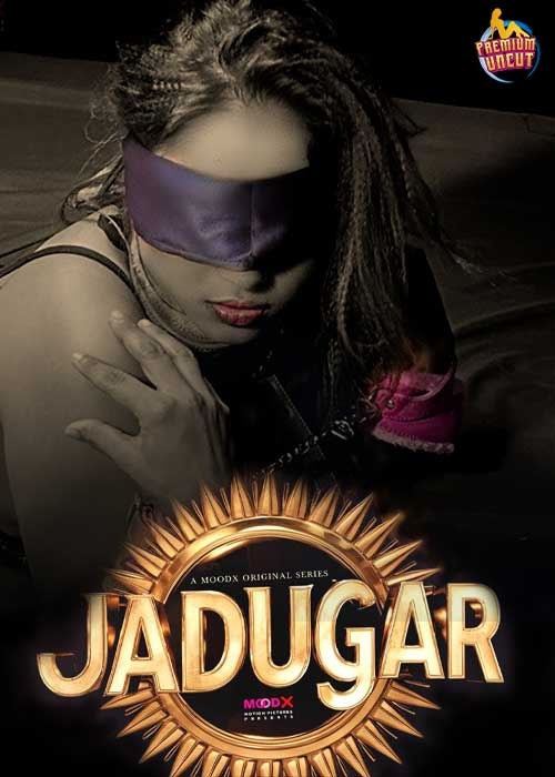 Jadugar (2024) MoodX 