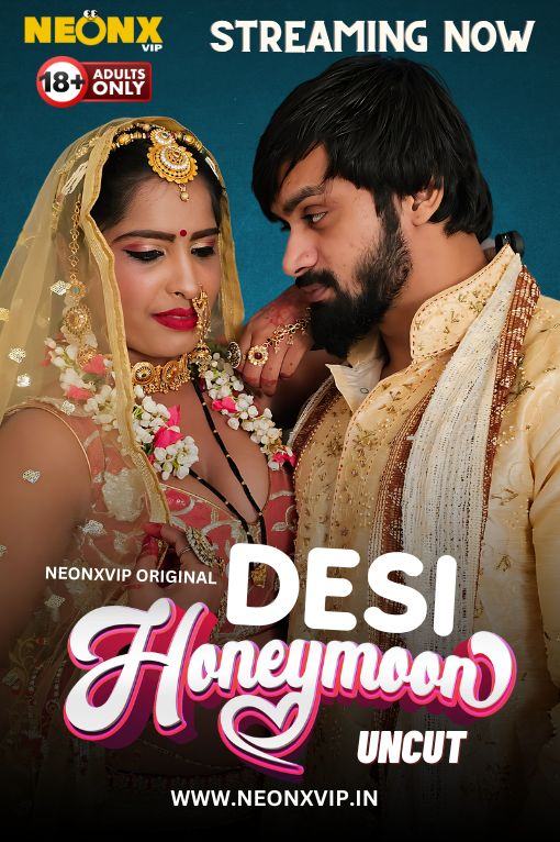 Desi Honeymoon (2024) NeonX