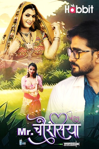 Mr. Chourasiya (2024) HabbitMovies S02 Part 3