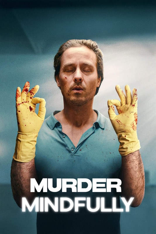 Murder Mindfully (2024) S01 Complete 