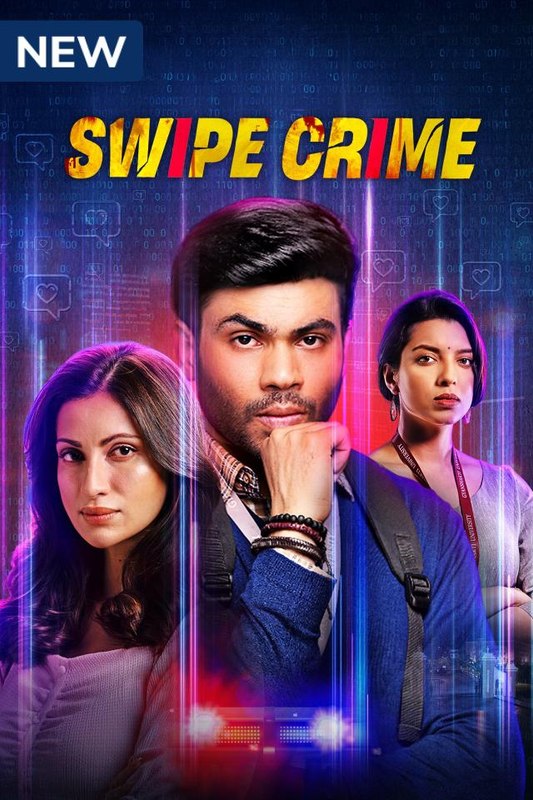 Swipe Crime (2024) S01 Complete